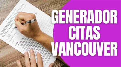 citas vancouver|Generador de citas Vancouver gratuito [Versión 2024]